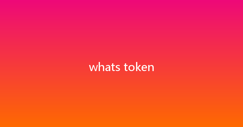 whats token 